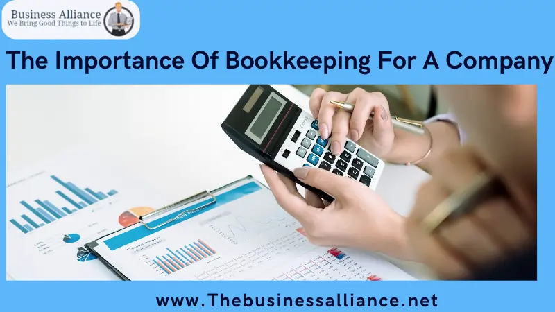 The Importance Of Bookkeeping For A Company